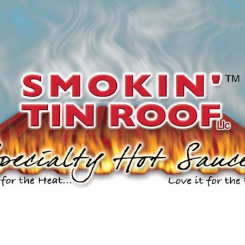 Smokin\' Tin Roof